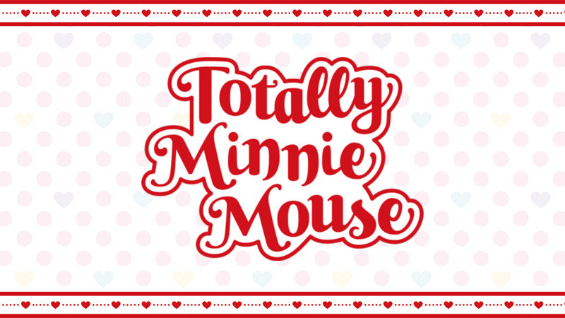 スペシャルイベント「トータリー・ミニーマウス」キャンペーンのイメージ