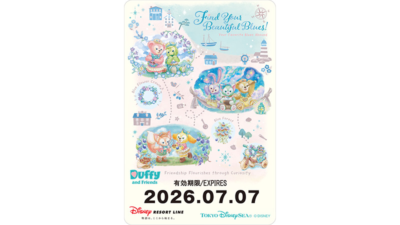 「ダッフィー＆フレンズのファインド・ユア・ビューティフル・ブルー！」デザインのフリーきっぷを2026年7月7日（火）から販売いたします。のイメージ